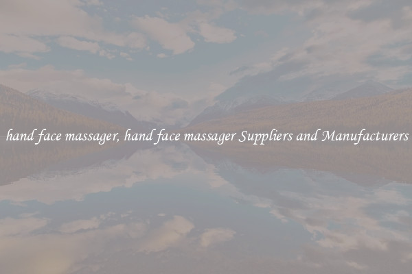 hand face massager, hand face massager Suppliers and Manufacturers