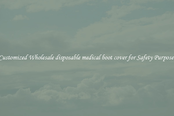 Customized Wholesale disposable medical boot cover for Safety Purposes