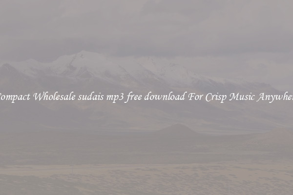Compact Wholesale sudais mp3 free download For Crisp Music Anywhere