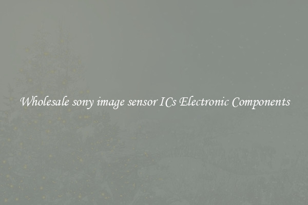 Wholesale sony image sensor ICs Electronic Components